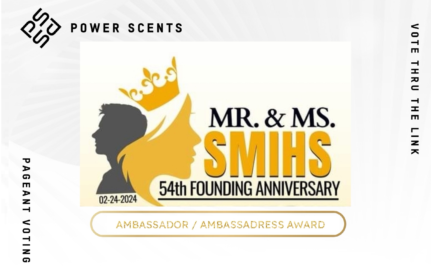 Mr. & Ms. SMIHS Power Scents Award 2024 Pageant Vote PH