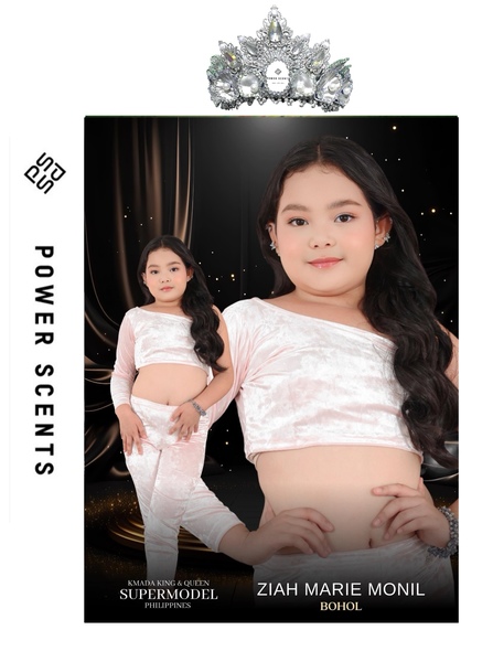 Ziah Marie Monil - Kmada King & Queen Supermodel PH -PowerScent